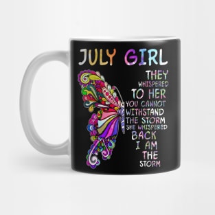 July girl butterfly i am the storm Mug